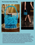 The Cerulean Wave Wire Bag