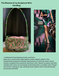 The Blossom & Ivy Sculptural Wire Bag